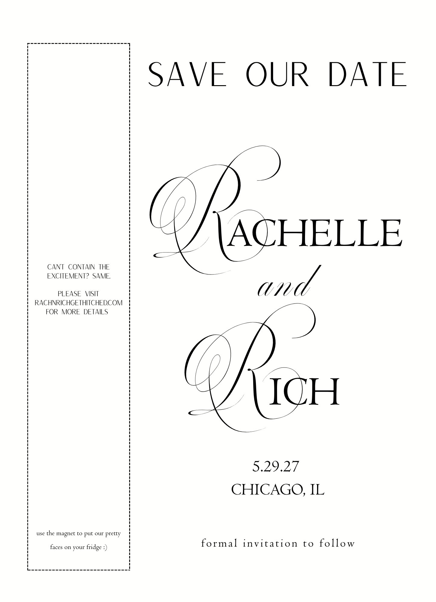 Rachelle & Rich — Save the Date, 5.29.27, Chicago IL